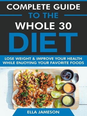 cover image of Complete Guide to the Whole 30 Diet